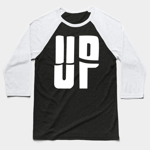 Up - The last word of breakup Baseball T-Shirt by All About Nerds